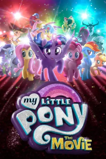 Plakat do filmu "My Little Pony. Film" #87769