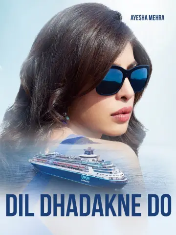 Plakat do filmu "दिल धड़कने दो" #139007