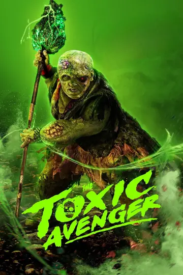 Plakat do filmu "The Toxic Avenger Unrated" #522204