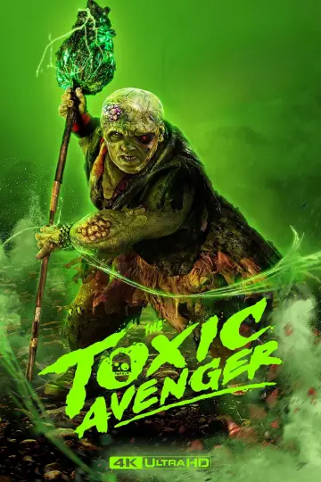 Plakat do filmu "The Toxic Avenger Unrated" #522208