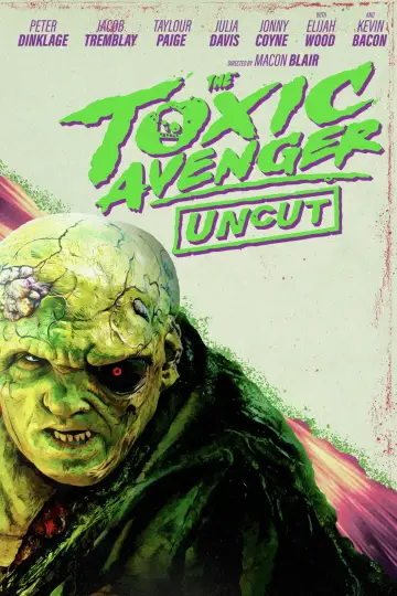 Plakat do filmu "The Toxic Avenger Unrated" #522211