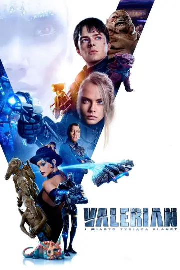 Plakat do filmu "Valerian i Miasto Tysiąca Planet" #614163