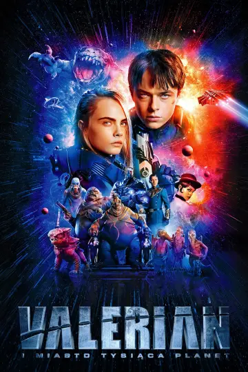 Plakat do filmu "Valerian i Miasto Tysiąca Planet" #614165
