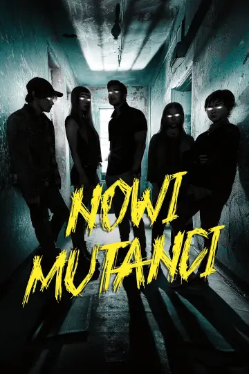 Plakat do filmu "Nowi mutanci" #636769