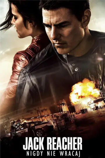 Plakat do filmu "Jack Reacher: Nigdy nie wracaj" #598412