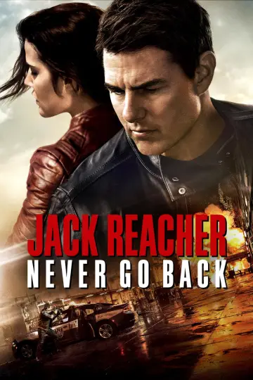 Plakat do filmu "Jack Reacher: Nigdy nie wracaj" #598423