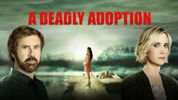 Zasłona do filmu "A Deadly Adoption" #1157918