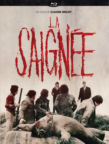 La Saignée plakat