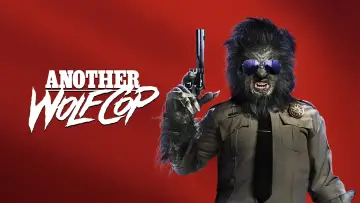 Zasłona do filmu "Another WolfCop" #1124156