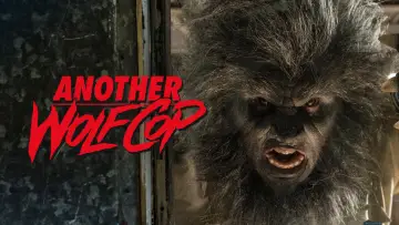 Zasłona do filmu "Another WolfCop" #1124157