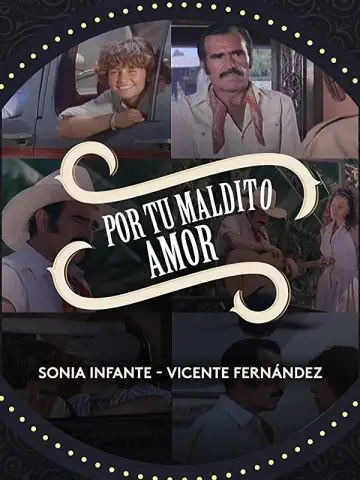 Por Tu Maldito Amor