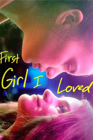 Plakat do filmu "First Girl I Loved" #361104