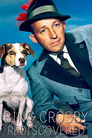 Plakat do filmu "Bing Crosby: Rediscovered" #1918300