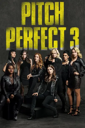 Plakat do filmu "Pitch Perfect 3" #63030