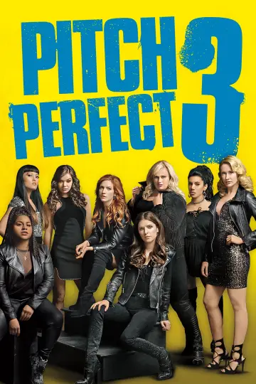 Plakat do filmu "Pitch Perfect 3" #63042