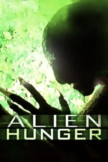 Plakat do filmu "Alien Hunger" #499260