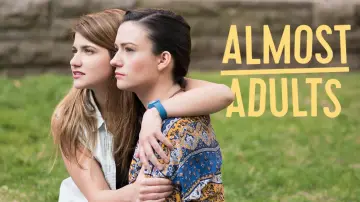 Zasłona do filmu "Almost Adults" #1123421