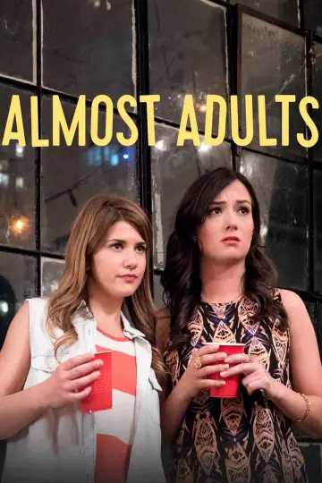 Plakat do filmu "Almost Adults" #1123424