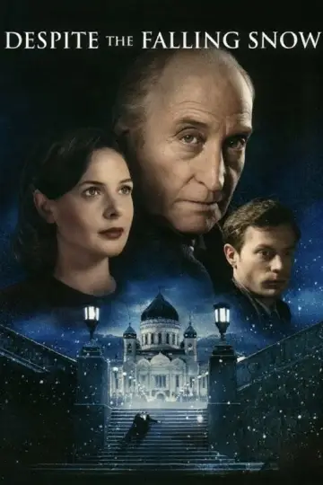 Plakat do filmu "Despite the Falling Snow" #1044513