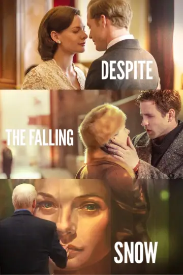 Plakat do filmu "Despite the Falling Snow" #1044519