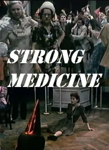 Strong Medicine plakat