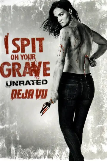 Plakat do filmu "I Spit on Your Grave: Déjà Vu" #142292