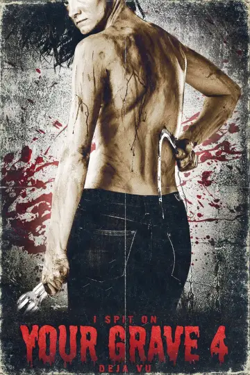 Plakat do filmu "I Spit on Your Grave: Déjà Vu" #340521
