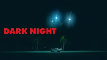Zasłona do filmu "Dark Night" #652098