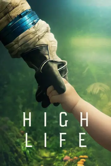 Plakat do filmu "High Life" #104053