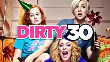 Zasłona do filmu "Dirty 30" #1066954