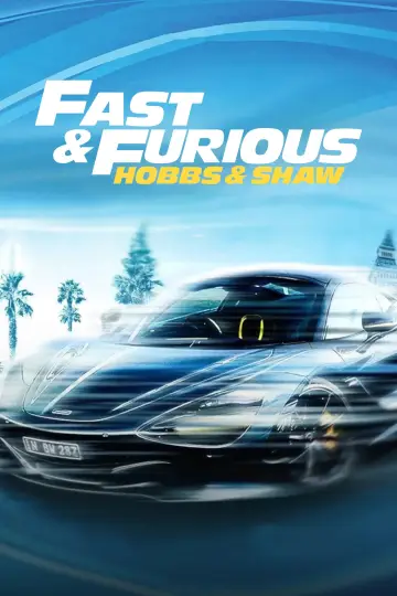 Plakat do filmu "Szybcy i wściekli: Hobbs i Shaw" #1796508