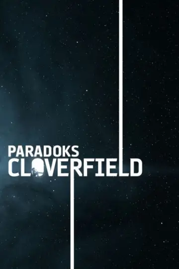 Plakat do filmu "Paradoks Cloverfield" #649373