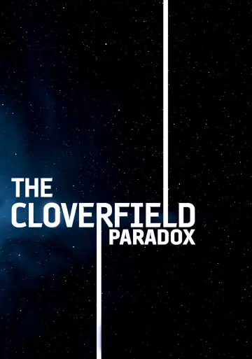 Plakat do filmu "Paradoks Cloverfield" #72599