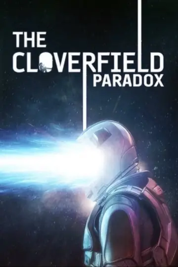 Plakat do filmu "Paradoks Cloverfield" #72608