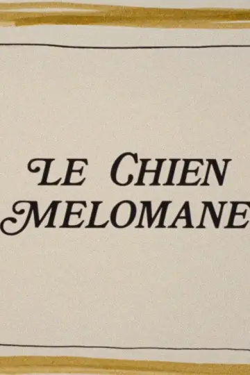 Plakat do filmu "Le Chien mélomane" #1156748