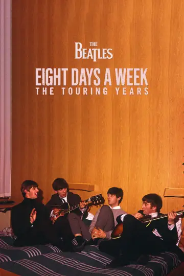 Plakat do filmu "The Beatles: Eight Days a Week - The Touring Years" #361296
