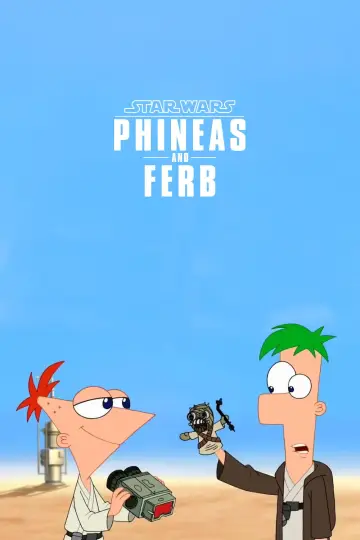 Plakat do filmu "Fineasz i Ferb: Star Wars" #1835493