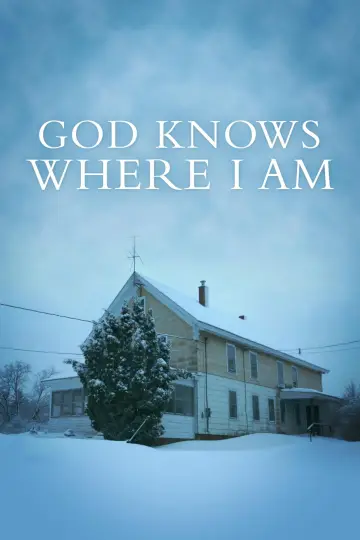 Plakat do filmu "God Knows Where I Am" #1150192