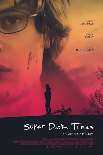 Plakat do filmu "Super Dark Times" #287754
