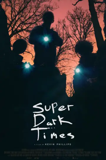 Super Dark Times