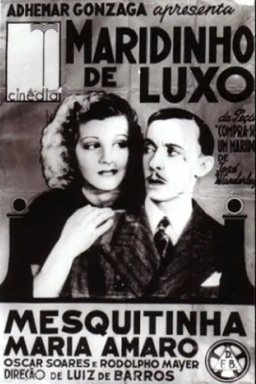 Plakat do filmu "Maridinho de Luxo" #1160537