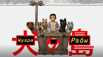 Zasłona do filmu "Wyspa psów" #1198671