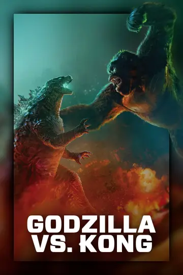 Plakat do filmu "Godzilla vs. Kong" #166878