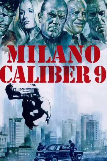 Plakat do filmu "Kaliber 9" #448517