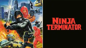 Zasłona do filmu "Ninja Terminator" #540320