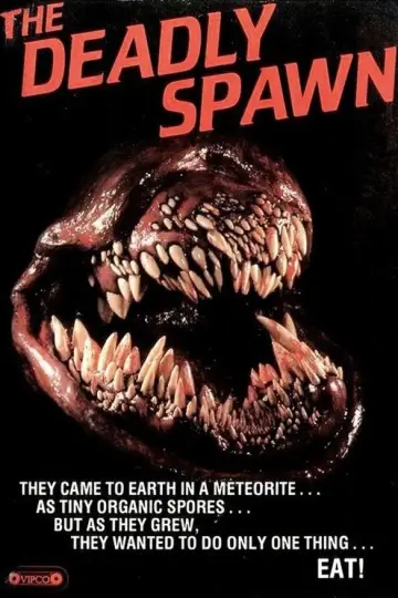 The Deadly Spawn