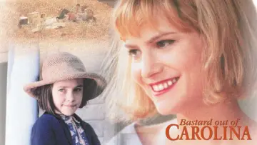 Zasłona do filmu "Bastard Out of Carolina" #1634473