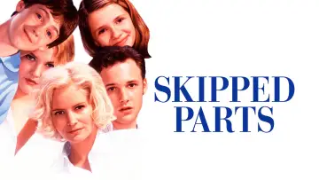 Zasłona do filmu "Skipped Parts" #1653536