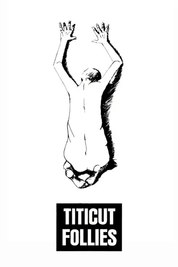 Plakat do filmu "Titicut Follies" #1072941