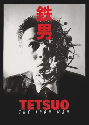 Plakat do filmu "Tetsuo - Człowiek z żelaza" #250488